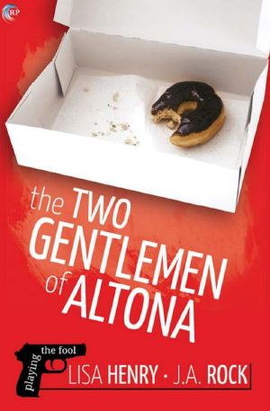 [Playing the Fool 01] • The Two Gentlemen of Altona